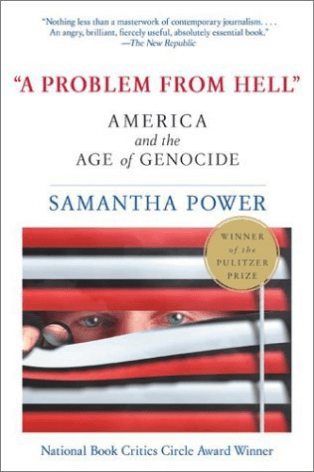 A Problem from Hell: America and the Age of Genocide Winner of the Pulitzer Prize for Non-Fiction'A devastating indictment' SUNDAY TIMES'An important book, a superb piece of reporting' OBSERVER'With great narrative verve, and a sober and subtle intelligen