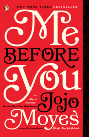 Me Before You Jojo MoyesDiscover the love story that captured 21 million hearts . . . The No. 1 bestselling international phenomenon and major film adaptation. 'One of the most memorable books of the last decade' Woman & Home 'A timeless love story' Red _