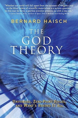 The God Theory: Universes, Zero-Point Fields, and What's Behind It All Bernard HaischOn the one hand, we have traditional science, based on the premises of materialism, reductionism, and randomness, with a belief that reality consists solely of matter and