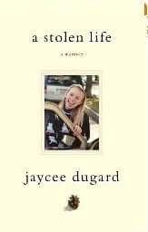 A Stolen Life: A Memoir Jaycee DugardOn 10 June 1991, eleven-year-old Jaycee Dugard was abducted from a school bus stop within sight of her home in Tahoe, California. It was the last her family and friends saw of her for over eighteen years. On 26 August