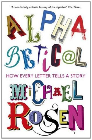 Alphabetical: How Every Letter Tells a Story - Eva's Used Books