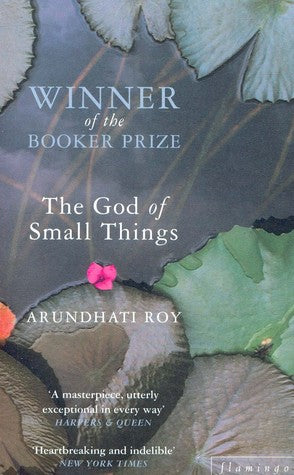 The God of Small Things Arundhati Roy Compared favorably to the works of Faulkner and Dickens, Arundhati Roy’s debut novel is a modern classic that has been read and loved worldwide. Equal parts powerful family saga, forbidden love story, and piercing pol