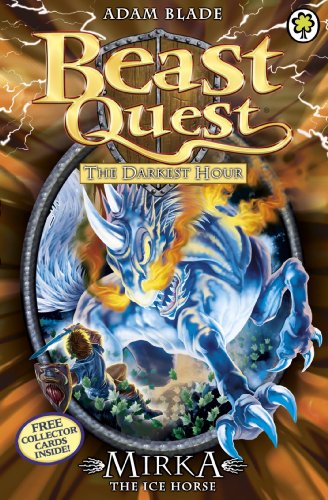 Mirka the Ice Horse (Beast Quest #71) Adam Blade Join the hero Tom on a high-action adventure with terrible Beasts and deadly danger!Tom's bravery and fighting skills are tested to the limit in his next Beast Quest. Is he brave enough to continue with his
