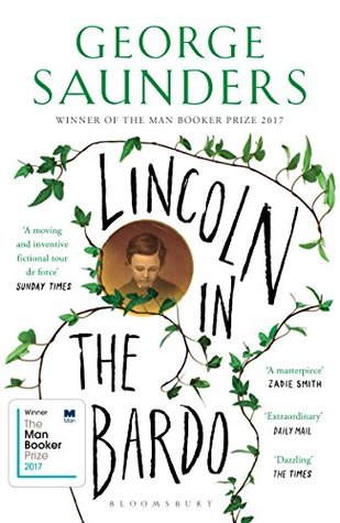 Lincoln in the Bardo George SaundersIn his long-awaited first novel, American master George Saunders delivers his most original, transcendent, and moving work yet. Unfolding in a graveyard over the course of a single night, narrated by a dazzling chorus o