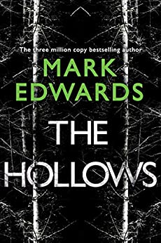 The Hollows Mark EdwardsFrom the bestselling author of The House Guest comes a chilling story set deep in the woods…With his marriage over and his career in freefall, journalist Tom decides to reconnect with his fourteen-year-old daughter, Frankie. Desper