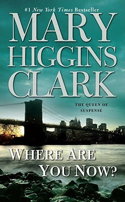 Where Are You Now? Mary Higgins ClarkFrom America's Queen of Suspense comes a gripping tale of a young woman trying to unravel the mystery of a family tragedy -- a quest with terrifying repercussions. It has been ten years since twenty-one-year-old Charle