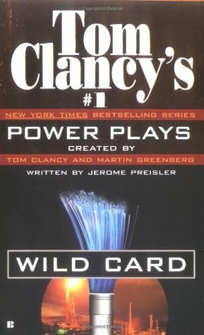 Wild Card (Tom Clancy's Power Plays #8) Jerome PreislerThe eighth page-turning thriller in the #1 New York Times bestselling Power Plays series.When an anonymous E-mail alerts UpLink International's operatives to suspicious activity on an exclusive island