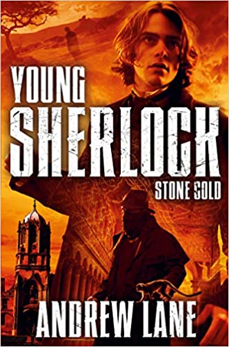 Stone Cold (Young Sherlock Holmes #7) Andrew Lane Sherlock Holmes is sent to live in Oxford and focus on his education. But in university pathology labs, body parts stolen from corpses are posted to a London address and back again. Perplexing puzzles invo