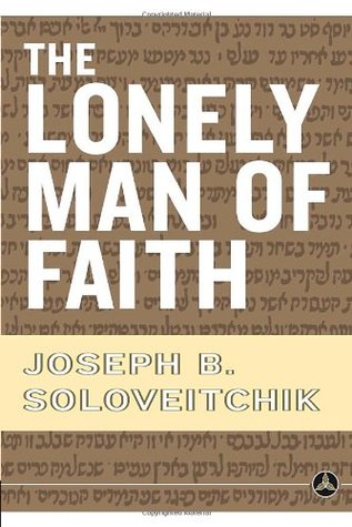 The Lonely Man of Faith - Eva's Used Books