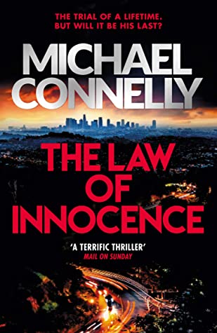 The Law of Innocence (The Lincoln Lawyer #6) Michael Connelly INSPIRATION FOR THE ORIGINAL SERIES THE LINCOLN LAWYER – COMING SOON TO NETFLIXLincoln Lawyer Mickey Haller is back on the job in this heart-stopping thriller from a renowned #1 New York Times