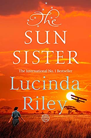 The Sun Sister (The Seven Sisters #6) Lucinda RileyTo the outside world, Electra D’Aplièse seems to be the woman with everything: as one of the world’s top models, she is beautiful, rich and famous.Yet beneath the veneer, Electra’s already tenuous control