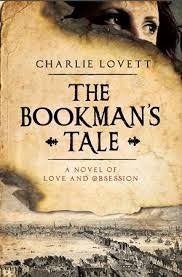 The Bookman's Tale Charlie Lovett"What about the most valuable relic in the history of English literature—would that be worth killing for?"Hay-on-Wye, 1995. Peter Byerly isn't sure what drew him into this particular bookshop. Nine months earlier, the deat