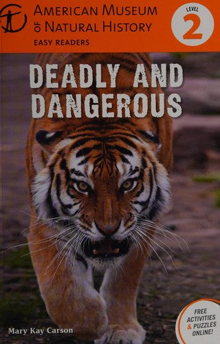 Deadly and Dangerous Mary Kay CarsonSimple text and photographs introduce dangerous animals, such as scorpions, pythons, great white sharks, box jellyfish, and more.Published October 1, 2013