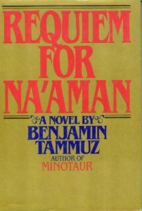 Requiem for Na'aman Banjamin Tammuz"Requiem for Naaman" is a novel by Israeli writer Benjamin Tammuz, first published in Hebrew in 1989. The story revolves around a man named Naaman Diller, a former Israeli intelligence agent who has retired to a small vi