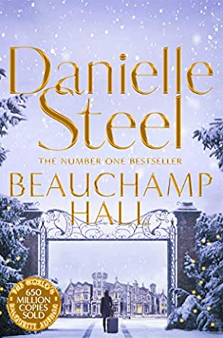 Beauchamp Hall Danielle Steel#1 New York Times bestselling author Danielle Steel tells the uplifting story of an ordinary woman embracing an extraordinary adventure, and the daring choice that transforms her world.Winona Farmington once dreamed of graduat