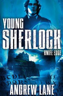 Young Sherlock Holmes 6: Knife Edge (Young Sherlock Holmes #6) Andrew Lane Young Sherlock Holmes is in Ireland to solve his sixth intriguing mysterySomething sinister is afoot in the house in the west of Ireland in which Sherlock is staying. There are fri