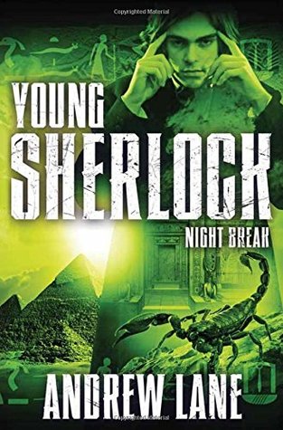 Night Break (Young Sherlock Holmes #8) Andrew Lane Sherlock's mother has died, his father has disappeared in India and his sister is acting strangely. The Holmes family seems to be falling apart, and not even brother Mycroft can keep it together. But whil