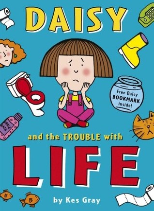 Daisy and the Trouble with Life Kes GrayYou absolutely can't go anywhere at all when you're grounded, so Daisy has plenty of time to think about what she's done. If only her pocket money hadn't run out and if someone hadn't dropped a strawberry candy on t