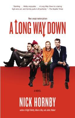 A Long Way Down Nick HornbyNew York Times-bestselling author Nick Hornby mines the hearts and psyches of four lost souls who connect just when they've reached the end of the line. A Long Way Down is now a major motion picture from Magnolia Pictures starri