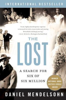 The Lost Daniel MendelsohnIn this rich and riveting narrative, a writer's search for the truth behind his family's tragic past in World War II becomes a remarkably original epic--part memoir, part reportage, part mystery, and part scholarly detective work