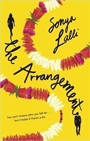 The Arrangement Sonya LalliYou can't choose who you fall for...but it helps if there's a listRaina, twenty-nine, is still unmarried much to the dismay of her family who think that by now she should have been married in a dream Indian wedding. The pressure