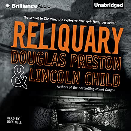 Reliquary (Aloysius Pendergast #2) Douglas Preston and Lincold ChildHidden deep beneath Manhattan lies a warren of tunnels, sewers, and galleries, mostly forgotten by those who walk the streets above. There lies the ultimate secret of the Museum Beat. Whe