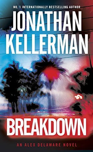 Breakdown (Alex Delaware #31) Jonathan KellermanBestselling author Jonathan Kellerman has been universally hailed as the master of psychological suspense, and the blockbuster new thriller featuring Alex Delaware and Milo Sturgis confirms his status as tod