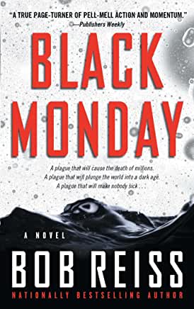 Black Monday Bob ReissIn the wake of a globally disastrous plague involving a microbe that consumes oil while destroying all gas-operated machinery, the survival of the world's governments and markets falls on the shoulders of a single individual.First pu