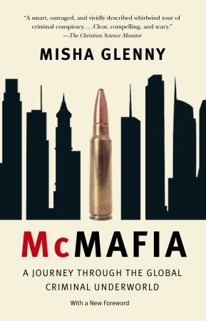 McMafia: A Journey Through the Global Criminal Underworld - Eva's Used Books