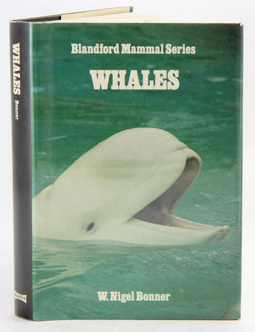 Whales: Blandford Mammal Series W Nigel Bonner
