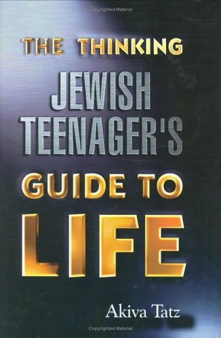 The Thinking Jewish Teenager's Guide to Life Akiva TatzThe Thinking Jewish Teenager's Guide to Life A book especially for young Jewish adults , written by internationally acclaimed author and lecturer on Jewish Philosophy and Medical Ethics Rabbi Dr Akiva