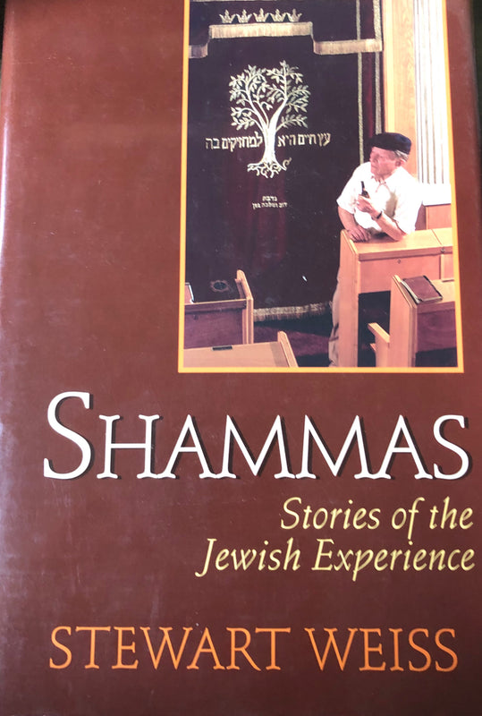 Shammas: Stories of the Jewish Experience Stewart WeissIn this collection of original short stories, the reader will discover a universe of strength, glory and pathos just beyond the horizon, ever-so-slightly distant from his usual field of vision. As he