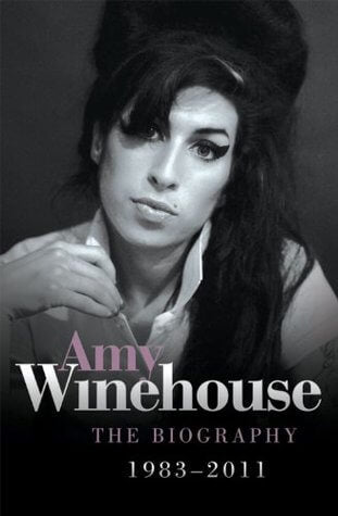 Amy Winehouse: The Biography 1983-2011 Chas Newkey-BurdenA detailed biography that pays tribute to the award-winning singer whose turbulent life and untimely death have captivated the worldAn indisputable musical icon and controversial celebrity figure, A