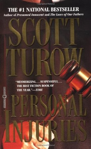 Personal Injury (Kindle County Legal Thriller #5) Scott TurowAn ambitious personal injury lawyer, Robbie Feaver finds his less-than-ethical practices coming back to haunt him when, in exchange for leniency from prosecution, he is forced into an uneasy all