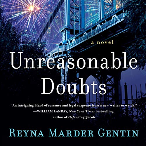 Unreasonable Doubt Renya Marder GentinJaded New York City public defender Liana Cohen would give anything to have one client in whom she can believe. Dozens of hardened criminals and repeat offenders have chipped away at her faith in both herself and the