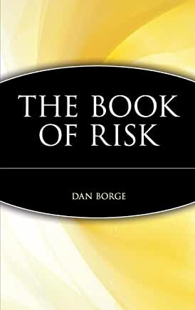 The Book of Risk Dan BorgeLearn the art--and science--of risk managementIn this exceptionally lucid, accessible book, one of the most highly regarded industry experts illuminates the delicate process of making decisions in an uncertain world and helps bot