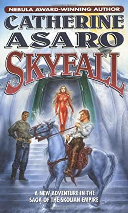Skyfall (Saga of the Skolian Empire #9) Catherine AsaroThe Birth of an EmpireSkyfall goes back to the very roots of Skolia, showing how a chance meeting on a backwater planet forges a vast interstellar empire. Eldrinson, a provincial ruler on a primitive