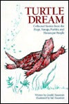 Turtle Dream: Collected Stories from the Hopi, Navajo, Pueblo, and Havasupai Peo Turtle Dream: Collected Stories from the Hopi, Navajo, Pueblo, and Havasupai PeopleWritten by Gerald HausmanIllustrated by Sid HausmanA collection of stories about Native Ame