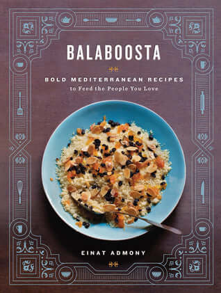 Balaboosta Einat AdmonyEinat Admony is a 21st-century balaboosta (Yiddish for “perfect housewife”).She’s a mother and wife, but also a chef busy running three bustling New York City restaurants. Her debut cookbook features 140 of the recipes she cooks for