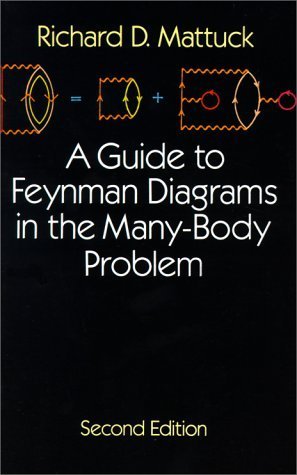 A Guide to Feynman Diagrams in the Many-Body Problem Richard D MattuckUntil this book, most treatments of this topic were inaccessible to nonspecialists. A superb introduction to important areas of modern physics, it covers Feynman diagrams, quasi particl