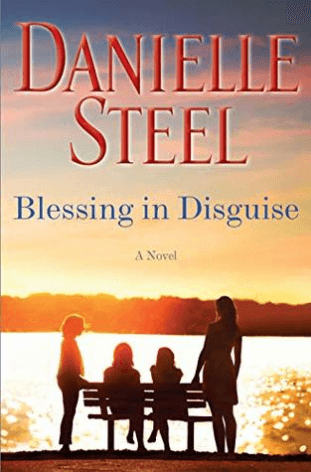 Blessing in Disguise Danielle SteelIn Danielle Steel’s remarkable new novel, one of her most memorable characters comes to terms with unfinished business and long-buried truths as the mother of three very different daughters with three singular fathers. A
