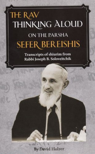 The Rav Thinking Aloud on the Parsha: Sefer Bereishis David HolzerFor decades, Rabbi Joseph B. Soloveitchik lectured on Chumash in a variety of venues. From his lecture hall at Yeshiva University, he analytically explored the p shat of the Chumash. In Bos