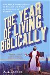 The Year of Living Biblically AJ JacobsAvoiding shellfish was easy. The stoning of adulterers proved a little more difficult - and potentially controversial. Was it enough to walk up to an adulterer and gently touch them with a stone? Even that could be g