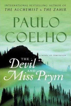 The Devil and Miss Prym (On the Seventh Day #3) Paulo CoelhoFrom bestselling author and international sensation Paulo Coelho, a novel set in a small village about a young, poor barmaid whose wager with the devil leads to a spiritual transformation.A stran