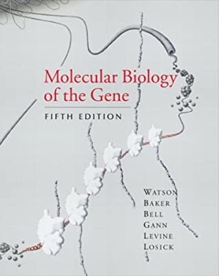 Molecular Biology of the Gene - Eva's Used Books