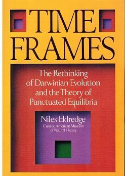 Time Frames: The Rethinking of Darwinian Evolution and the Theory of Punctuated Niles EldredgeScientists have recently begun to question one of the pillars of modern thought--Charles Darwin's theory of evolution. Certainly evolution occurs; but if it is a