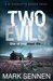 Two Evils (DI Charlotte Savage #5) - Eva's Used Books