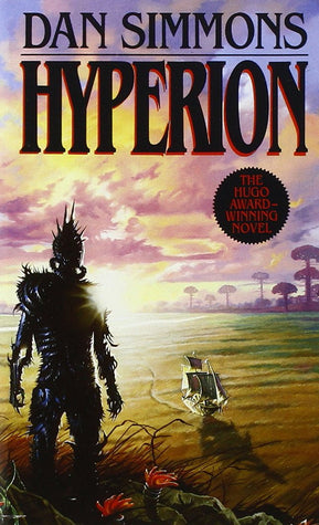 Hyperion (Hyperion Cantos #1) Dan Simmons On the world called Hyperion, beyond the law of the Hegemony of Man, there waits the creature called the Shrike. There are those who worship it. There are those who fear it. And there are those who have vowed to d