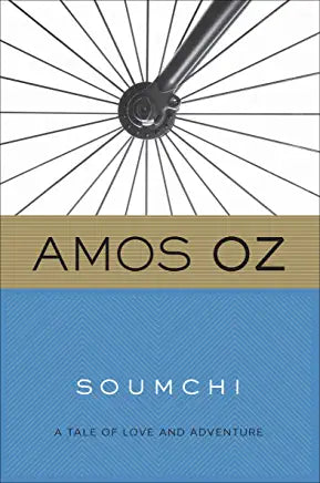 Soumchi Amos Oz A tale of “dazzling brilliance . . . a simple story which conveys boundless meanings both modest and diverse, set in Jerusalem directly after WWII” (Historical Novel Society).When Soumchi, an eleven-year-old boy growing up in British-occup