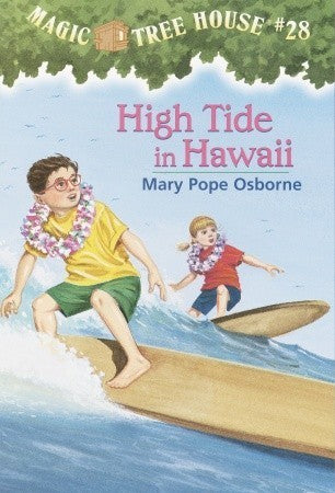 High Tide in Hawaii (Magic Tree House #28) Mary Pope Osborne Catch the wave!That's what Jack and Annie do when the Magic Tree House whisks them back to a Hawaiian island of long ago. They learn how to surf and have a great time—until strange things start